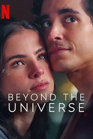 Beyond the Universe รักเหนือจักรวาล (2022) NETFLIX บรรยายไทย